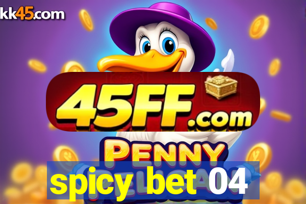 spicy bet 04